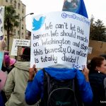 Womens March protest sign shows Trump's Tweet sayhing We have to march on Washington